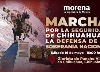 Morena convoca a marcha en Chihuahua por la paz, seguridad y soberanía